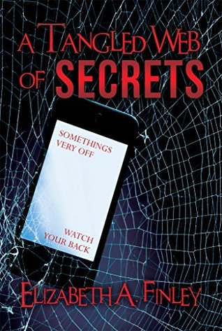 Full Download A Tangled Web of Secrets (Going the Distance Book 2) - Elizabeth Finley | PDF