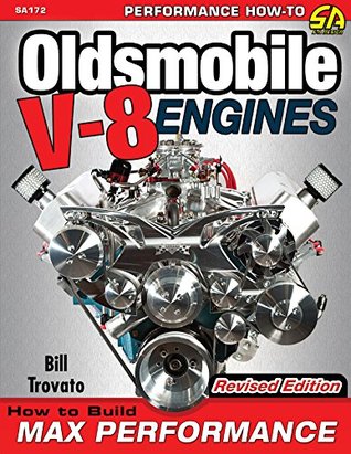 Full Download Oldsmobile V-8 Engines: How to Build Max Performance - Bill Trovato file in PDF