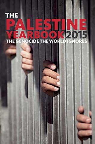Download The Palestine Yearbook 2015: The Genocide the World Ignores - Diana Lodge | ePub