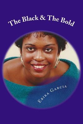 Read The Black & the Bold: Carlotta Dominica Burgess - Erika Alexandria Garcia | PDF