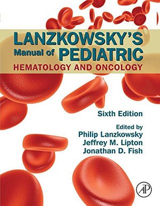 Full Download Lanzkowsky's Manual of Pediatric Hematology and Oncology - Philip Lanzkowsky file in ePub