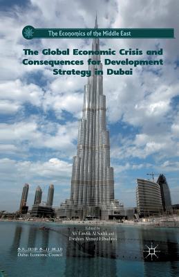 Download The Global Economic Crisis and Consequences for Development Strategy in Dubai - Ali Tawfik Al Sadik file in PDF