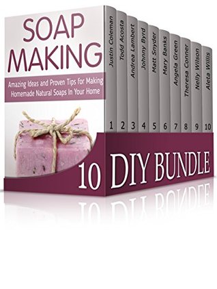 Read Online DIY Bundle: Amazing Homemade DIY Crafts. Learn How to Draw and Knit Easily (Frugal Living, Soap Making, Knitting) - Justin Coleman | PDF
