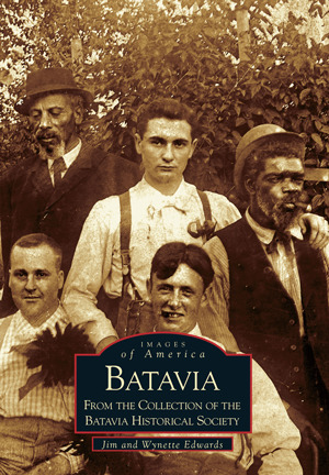 Download Batavia: From the Collection of the Batavia Historical Society - Jim Edwards | PDF