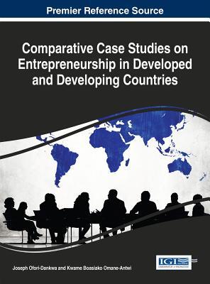 Download Comparative Case Studies on Entrepreneurship in Developed and Developing Countries - Joseph Ofori-Dankwa file in ePub