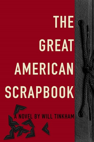 Read Online The Great American Scrapbook (Americana Book 5) - Will Tinkham | PDF