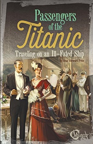 Read Passengers of the Titanic (Titanic Perspectives) - Sean Stewart Price file in ePub