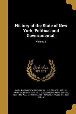 Full Download History of the State of New York, Political and Governmental;; Volume 3 - Willis Fletcher Johnson | PDF