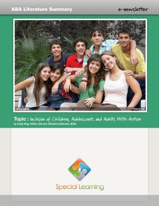 Download Inclusion of Children, adolescents and adults with Autism (ABA Literature Summary Book 14) - Michele Lamarche file in ePub