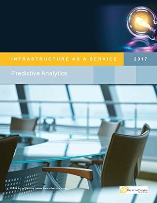Read Online Infrastructure as a Service PREDICTIVE ANALYTICS REPORT - Gerard Blokdijk file in ePub