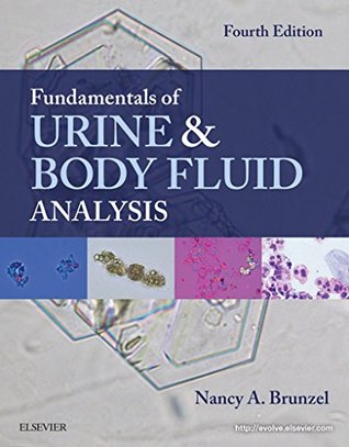Full Download Fundamentals of Urine and Body Fluid Analysis - Nancy A. Brunzel file in PDF
