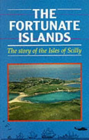 Download The Fortunate Islands: Story of the Isles of Scilly - Rex Lyon Bowley file in PDF