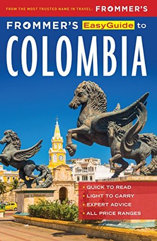 Download Frommer's EasyGuide to Colombia (Easy Guides) - Nicholas Gill file in ePub