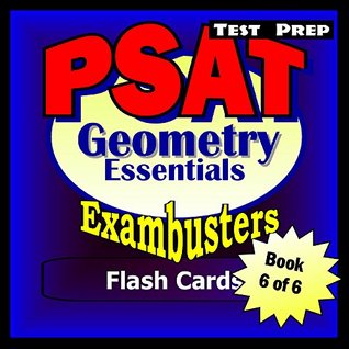 Download PSAT Test Prep Geometry Review--Exambusters Flash Cards--Workbook 6 of 6: PSAT Exam Study Guide (Exambusters PSAT) - PSAT Exambusters file in PDF