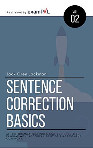 Full Download GMAT® Official Guide Supplement - Sentence Correction Basics - Jack Oren Jackman | PDF