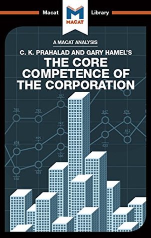 Download The Core Competence of the Corporation (The Macat Library) - The Macat Team | PDF