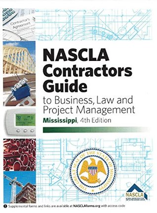 Download By NASCLA MIssissippi Contractors Guide to Busines, Law and Project Management 4th Edition (4th Fourth Edition) [Spiral-bound] - NASCLA file in ePub