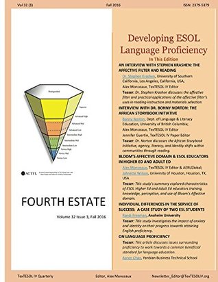 Read Online Fourth Estate, Fall 2016 Vol 32 (3):: Developing ESOL Language Proficiency - Alex Monceaux | PDF