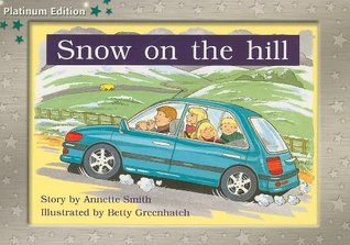 Full Download Rigby PM Platinum Collection: Individual Student Edition Green (Levels 12-14) Snow on the Hill - RIGBY | ePub