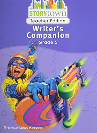 Read Storytown: Writer's Companion Teacher Edition Grade 5 - Harcourt School Publishers file in ePub