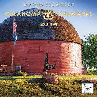 Download 2014 David McNeese Oklahoma Route 66 Wall Calendar - David Mcneese file in PDF