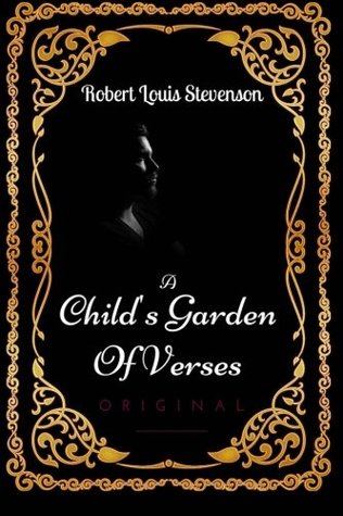 Read Online A Child's Garden Of Verses: By Robert Louis Stevenson - Illustrated - Robert Louis Stevenson | ePub
