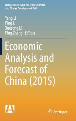 Full Download Economic Analysis and Forecast of China (2015) - Yang Li | ePub
