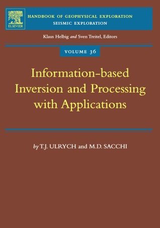 Full Download Information-Based Inversion and Processing with Applications - T. J. Ulrych | ePub
