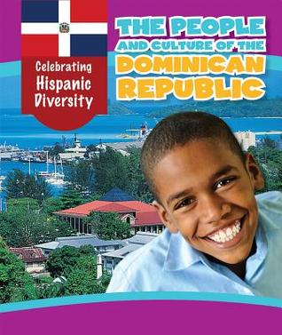 Download The People and Culture of the Dominican Republic - Ian Emminizer | PDF