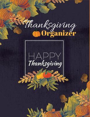 Download Thanksgiving Organizer: : Planner with Menu Planner Recipe Pages All in on Guest Book, Recording Celebration Memorial Keepsake Notebook for Family Friends to Write In, Black Cover (Family Thanksgiving Gift) -  file in PDF