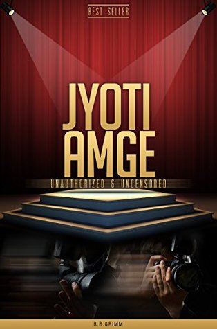 Read Jyoti Amge Unauthorized & Uncensored (All Ages Deluxe Edition with Videos) - R.B. Grimm file in ePub