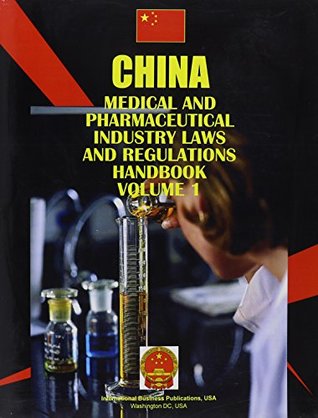 Full Download China Medical and Pharmaceutical Industry Laws and Regulations Handbook (World Strategic and Business Information Library) - Ibp Usa file in ePub