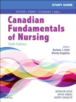 Download Study Guide for Canadian Fundamentals of Nursing - Patricia A. Potter file in PDF