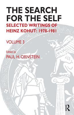 Read Online The Search for the Self: Selected Writings of Heinz Kohut 1978-1981 - Heinz Kohut | ePub