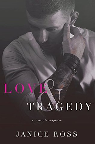 Full Download Love & Tragedy: A Brother’s Best Friend Romance - Janice Ross file in ePub