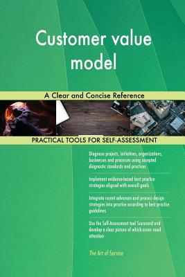 Download Customer value model A Clear and Concise Reference - Gerardus Blokdyk | ePub