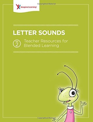 Read Teacher Resources for Blended Learning Volume 2: Letter Sounds - Imagine Learning file in ePub