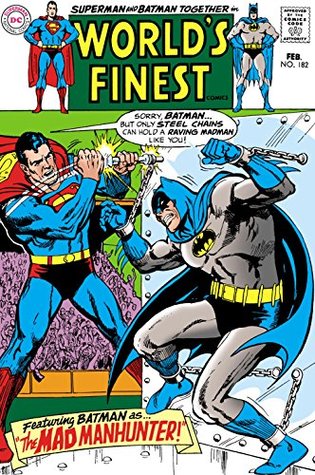 Read Online World's Finest Comics (1941-1986) #182 (World's Finest (1941-1986)) - Cary Bates | ePub