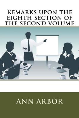 Download Remarks Upon the Eighth Section of the Second Volume - Ann Arbor | ePub