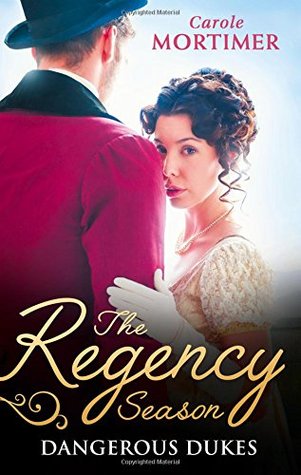 Read The Regency Season: Dangerous Dukes: Marcus Wilding: Duke of Pleasure / Zachary Black: Duke of Debauchery / Darian Hunter: Duke of Desire - Carole Mortimer file in PDF