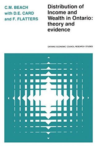 Full Download Distribution of Income and Wealth in Ontario: Theory and Evidence (Heritage) - Charles M. Beach | PDF