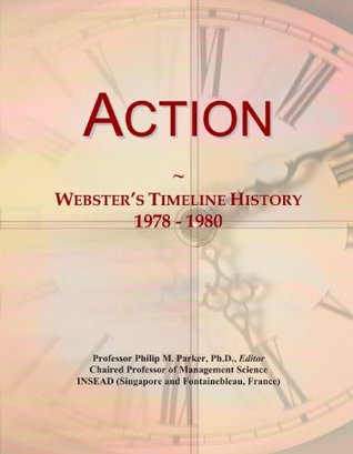 Download Action: Webster's Timeline History, 1978 - 1980 - Icon Group International | PDF