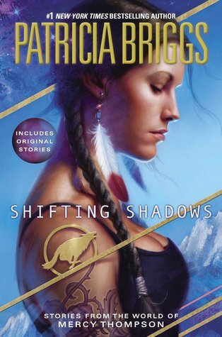 Read Shifting Shadows: Stories from the World of Mercy Thompson - Patricia Briggs | ePub