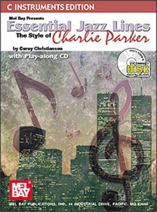 Download Essential Jazz Lines : C Inst. Edt. Style of Charlie Parker - Christiansen file in ePub