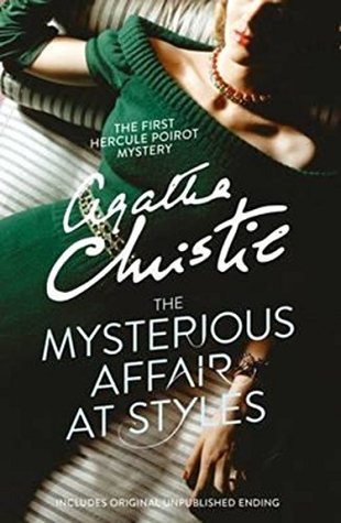 Read Mysterious Affair at Styles : Hercule Poirot #1 - Agatha Christie file in ePub