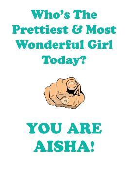 Download AISHA is The Prettiest Affirmations Workbook Positive Affirmations Workbook Includes: Mentoring Questions, Guidance, Supporting You - Affirmations World | PDF