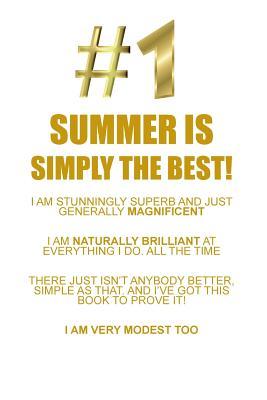 Read SUMMER IS SIMPLY THE BEST AFFIRMATIONS WORKBOOK Positive Affirmations Workbook Includes: Mentoring Questions, Guidance, Supporting You - Affirmations World | ePub