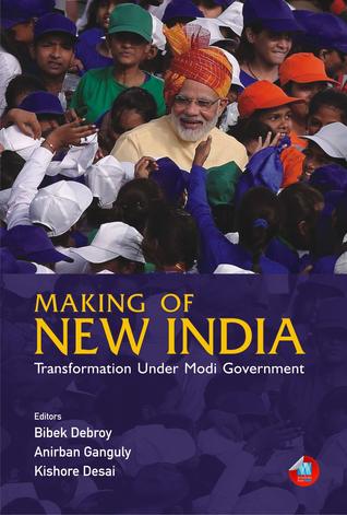 Download Making of New India: Transformation Under Modi Government - Bibek Debroy file in ePub