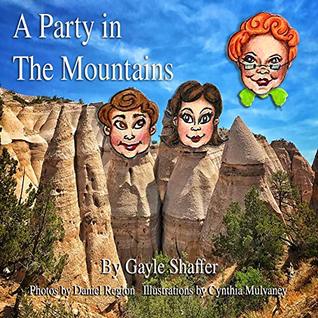 Full Download A Party in the Mountains: The Story of Kasha and Katuwe - Gayle Shaffer file in ePub