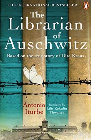 Read Online The Librarian of Auschwitz: Based on the True Story of Dita Kraus - Antonio Iturbe file in PDF